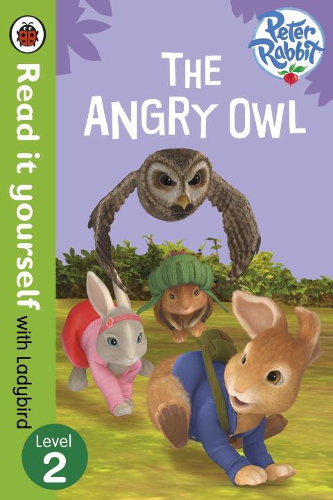 Cover: 9780723295280 | Ladybird: Peter Rabbit: The Angry Owl - Read it yourself wit | Level 2