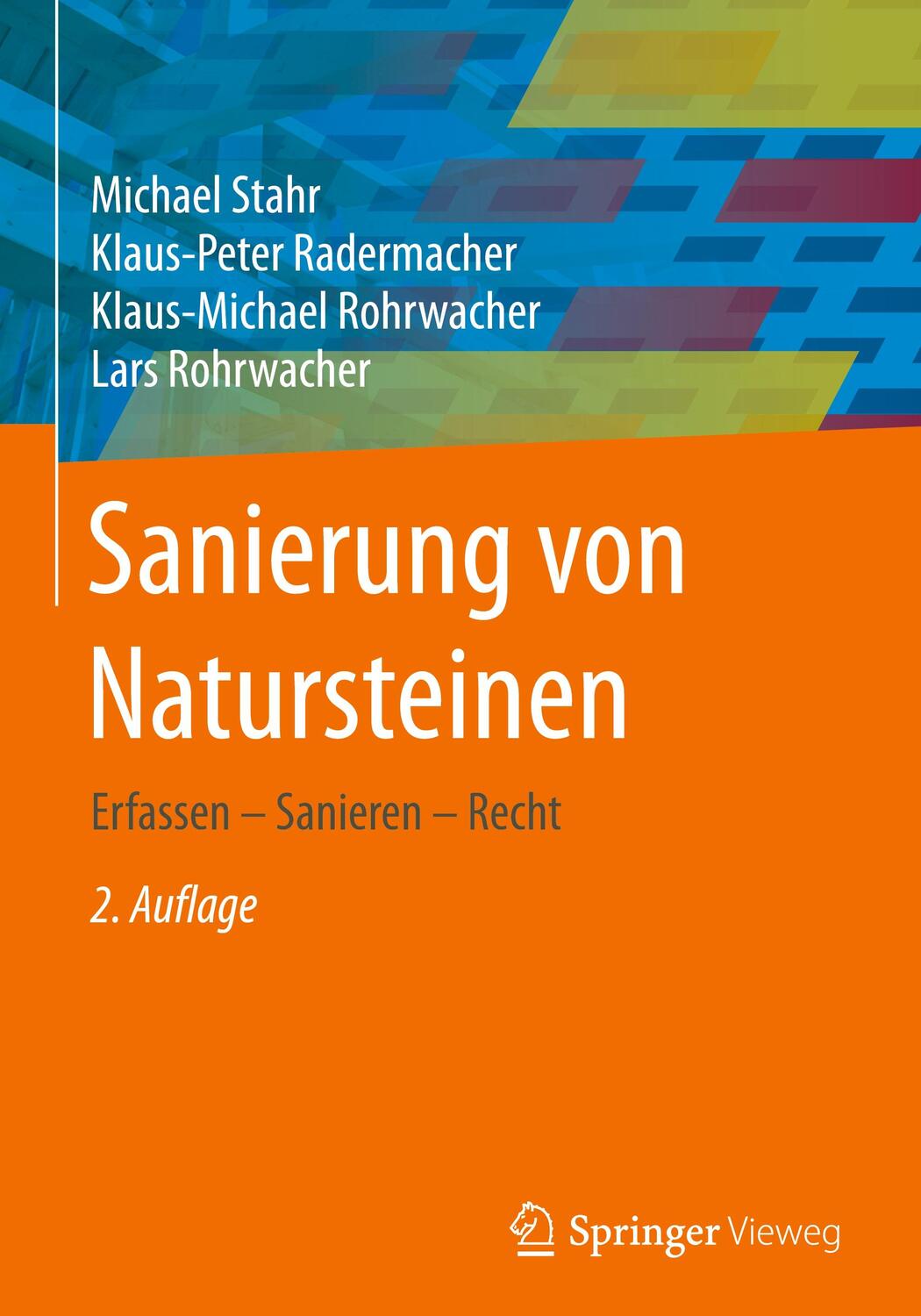 Cover: 9783658306267 | Sanierung von Natursteinen | Erfassen - Sanieren - Recht | Buch | XXI