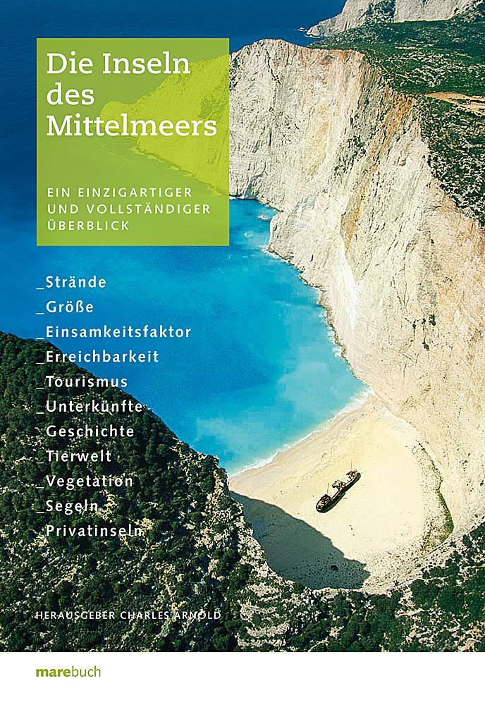 Cover: 9783866480964 | Die Inseln des Mittelmeers | Charles Arnold | Buch | 416 S. | Deutsch