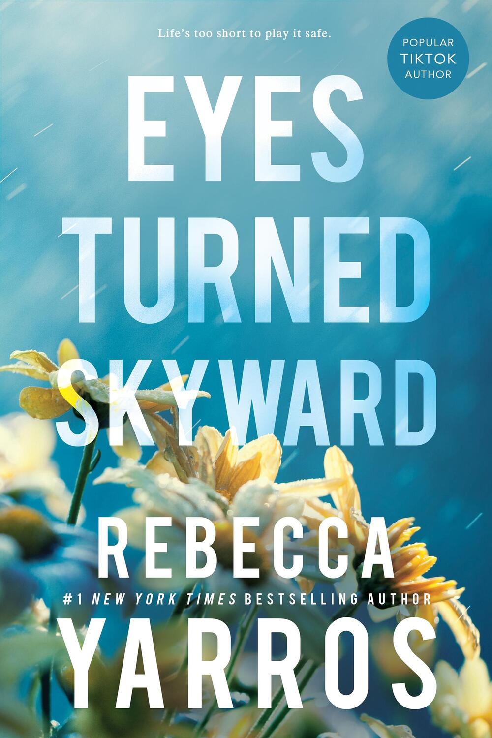 Autor: 9781649375674 | Eyes Turned Skyward | Rebecca Yarros | Taschenbuch | Flight &amp; Glory