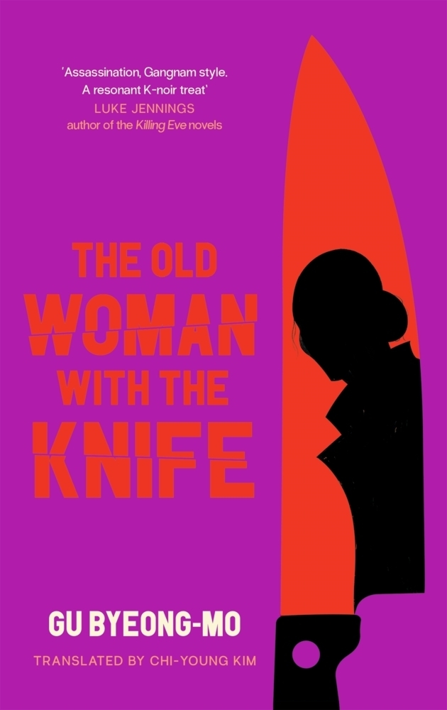Cover: 9781838856434 | The Old Woman with the Knife | Gu Byeong-mo | Taschenbuch | Print PDF