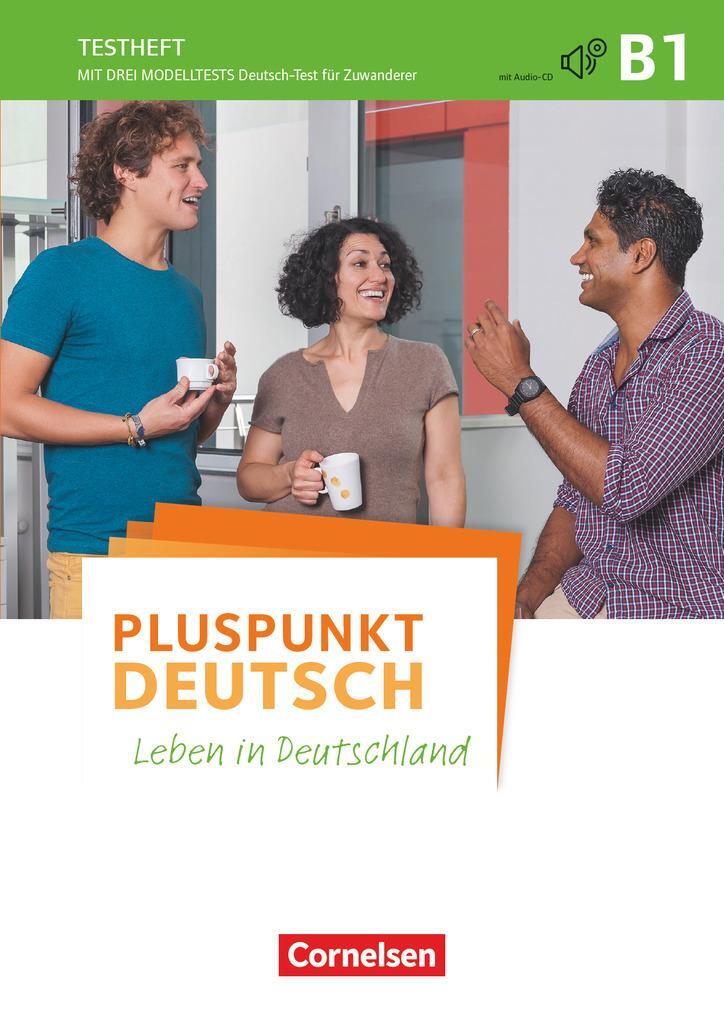 Cover: 9783061206109 | Pluspunkt Deutsch - Allgemeine Ausgabe B1: Gesamtband - Testheft...