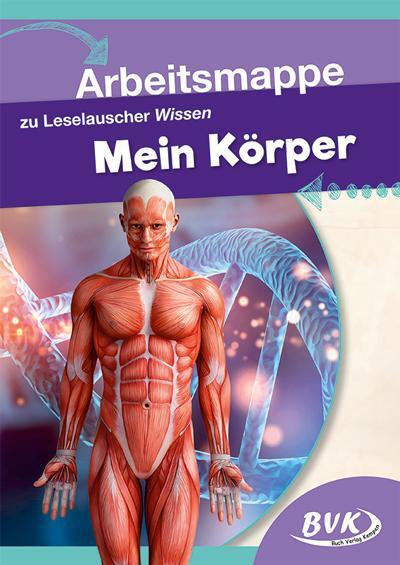 Cover: 9783965201330 | Leselauscher Wissen Mein Körper/Arbeitsmappe | Broschüre | 20 S.