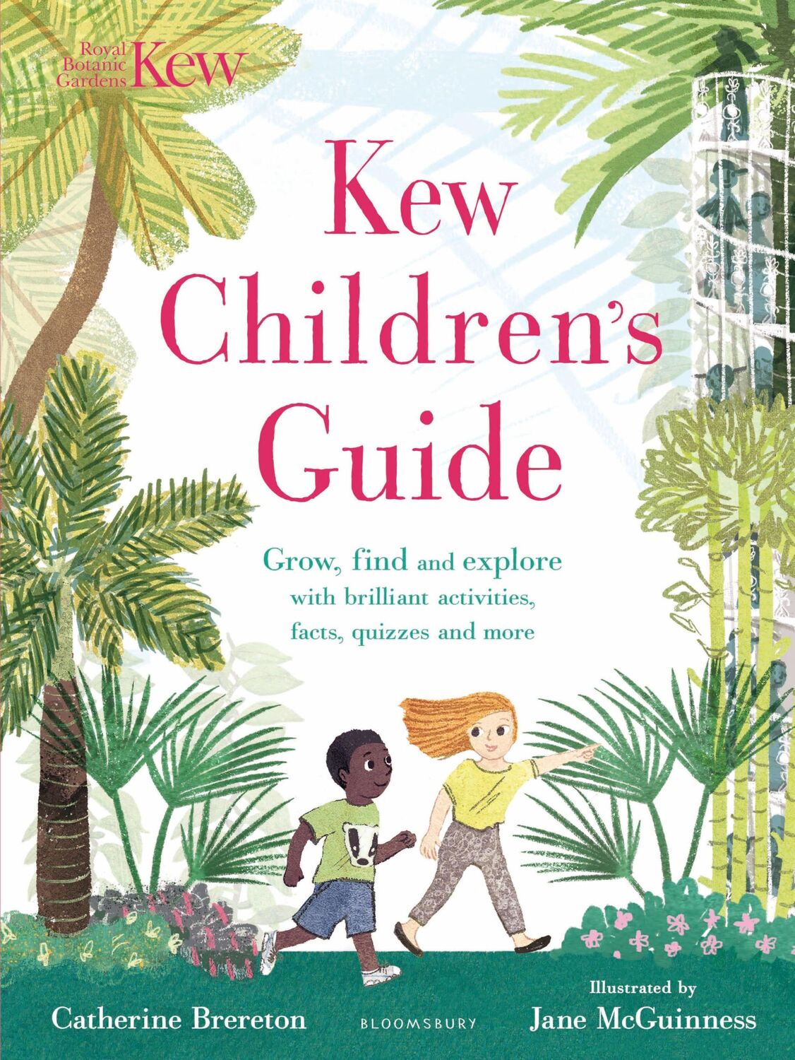 Cover: 9781408892541 | Kew Children's Guide | Catherine Brereton | Taschenbuch | Englisch