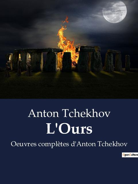 Cover: 9791041919116 | L'Ours | Oeuvres complètes d'Anton Tchekhov | Anton Tchekhov | Buch