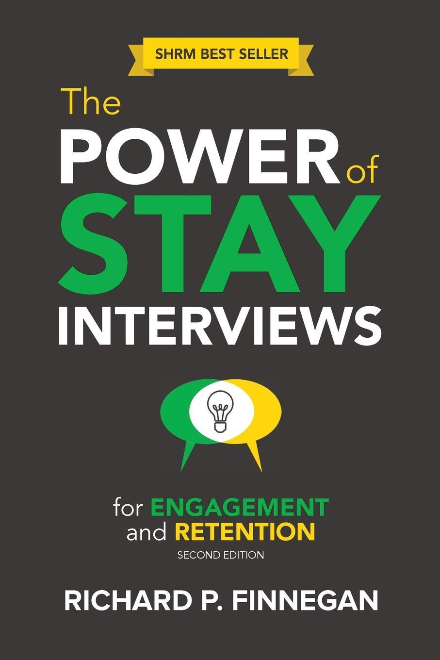 Cover: 9781586445126 | Power of Stay Interviews for Engagement and Retention | Finnegan