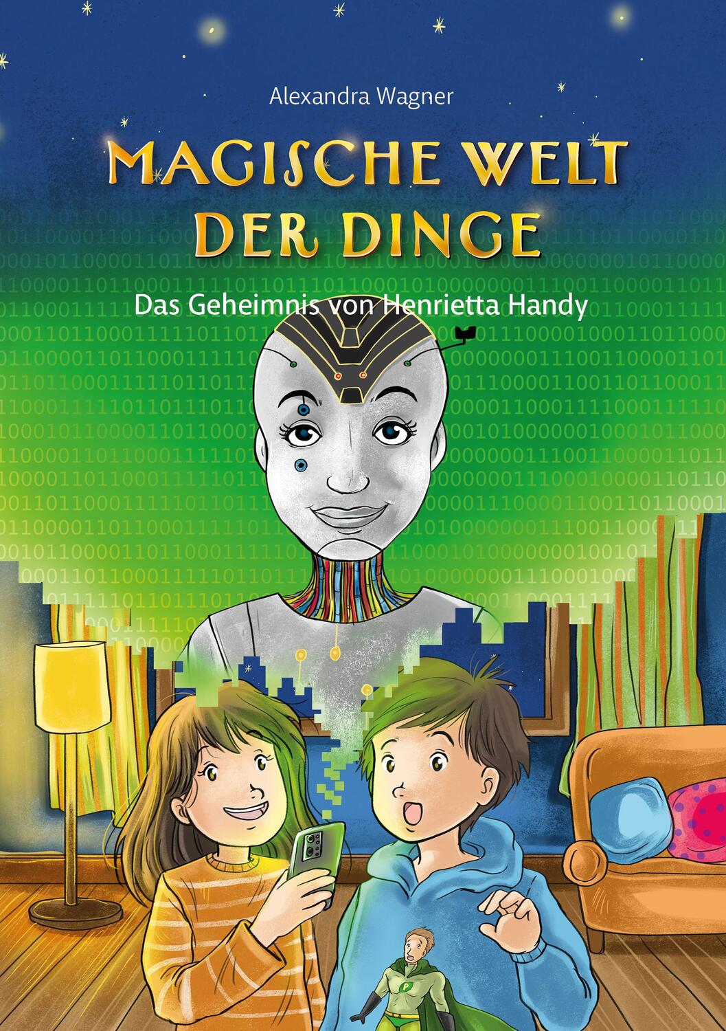 Cover: 9783985952182 | Magische Welt der Dinge (Bd. 2): Das Geheimnis von Henrietta Handy