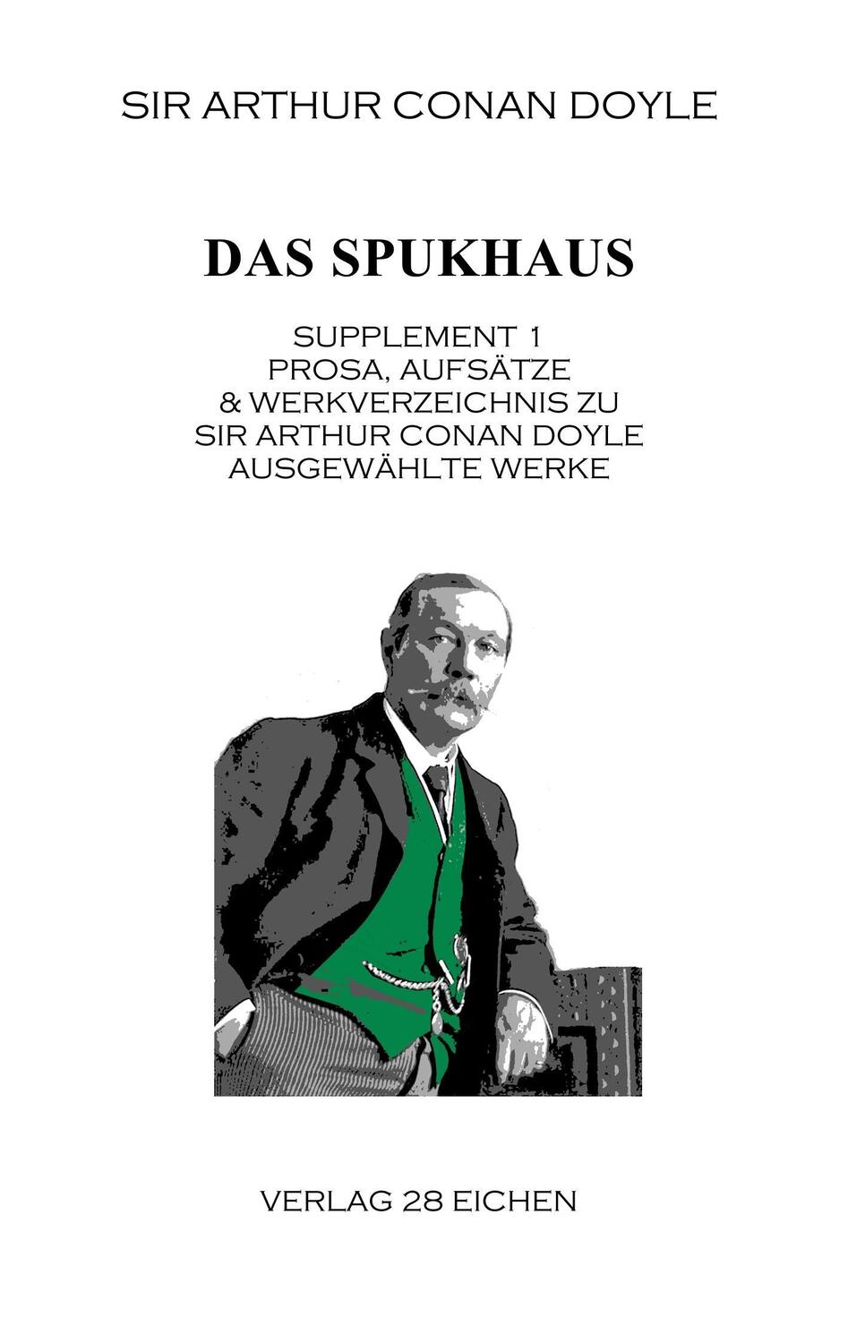 Cover: 9783940597991 | Das Spukhaus | Arthur Conan Doyle | Taschenbuch | Paperback | Deutsch