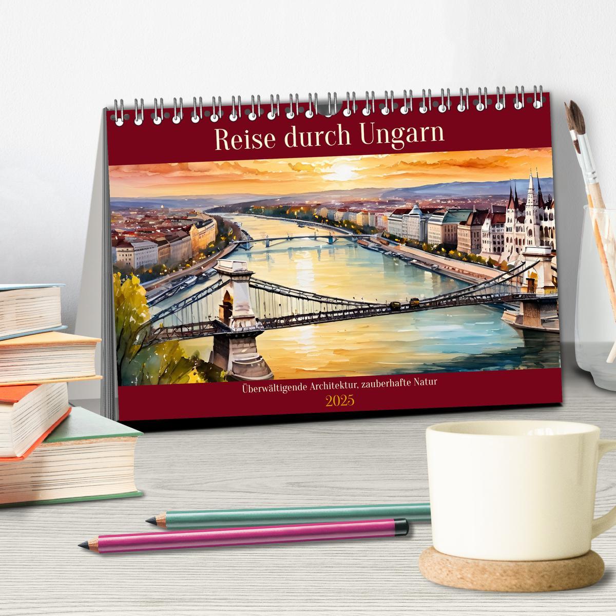 Bild: 9783457189214 | Reise durch Ungarn (Tischkalender 2025 DIN A5 quer), CALVENDO...