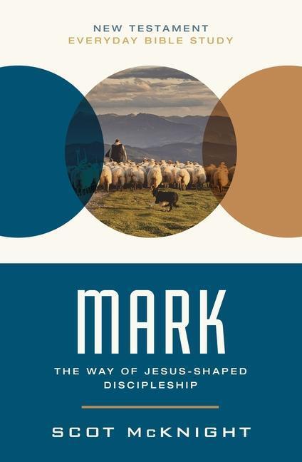 Cover: 9780310129288 | Mark | The Way of Jesus-Shaped Discipleship | Scot Mcknight | Buch
