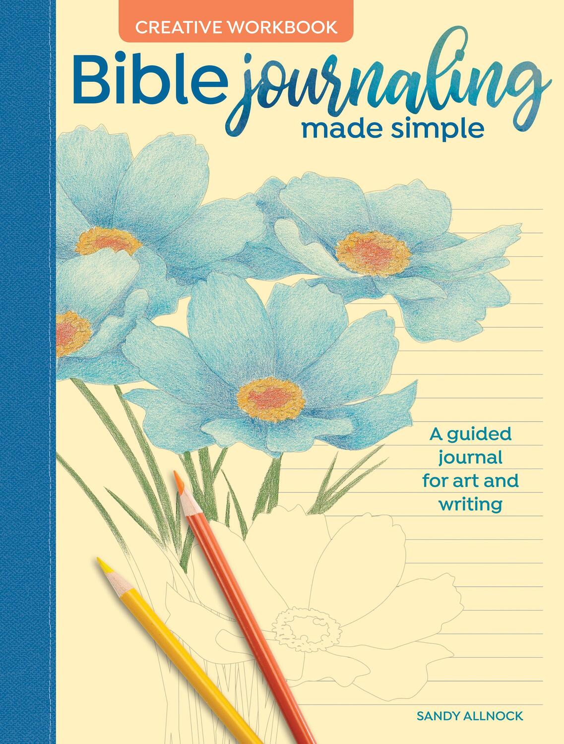 Cover: 9781440354779 | Bible Journaling Made Simple Creative Workbook: A Guided Journal...