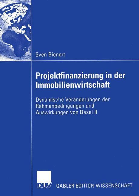 Cover: 9783824483051 | Projektfinanzierung in der Immobilienwirtschaft | Sven Bienert | Buch