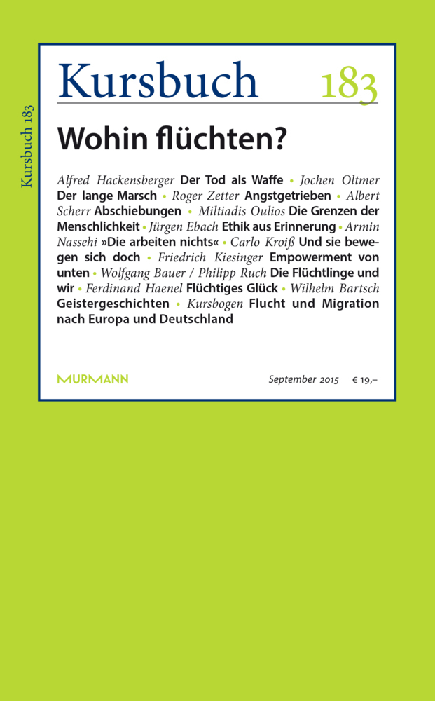 Cover: 9783867744256 | Kursbuch 183 | Wohin flüchten? | Armin Nassehi (u. a.) | Taschenbuch