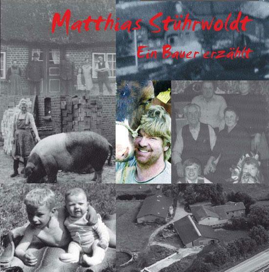 Cover: 9783930413355 | Ein Bauer erzählt | Matthias Stührwoldt | Audio-CD | Deutsch | 2009