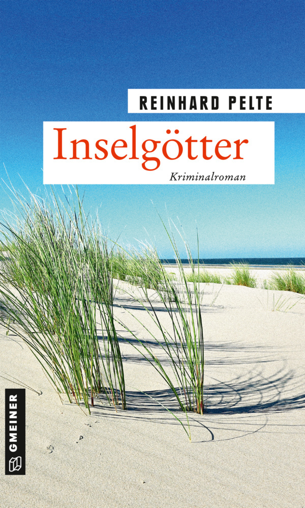 Cover: 9783839228951 | Inselgötter | Der siebte Fall für Kommissar Jung | Reinhard Pelte