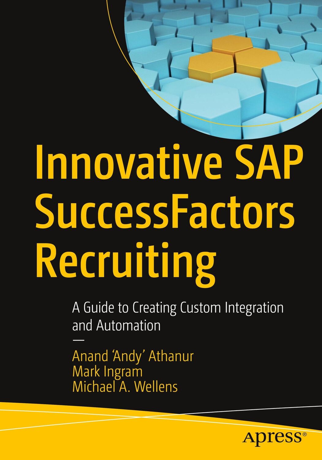 Cover: 9781484274248 | Innovative SAP SuccessFactors Recruiting | Athanur (u. a.) | Buch