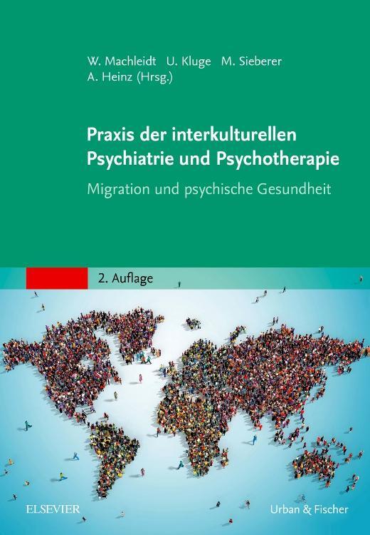 Cover: 9783437245718 | Praxis der interkulturellen Psychiatrie und Psychotherapie | Buch