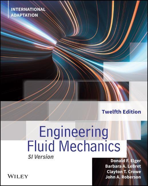 Cover: 9781119820734 | Engineering Fluid Mechanics | International Adaptation | Elger | Buch