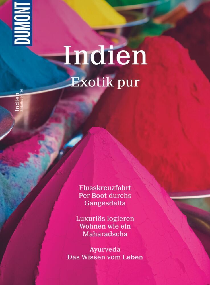 Cover: 9783770194582 | DuMont Bildatlas Indien | Exotik pur | Jochen Müssig | Taschenbuch