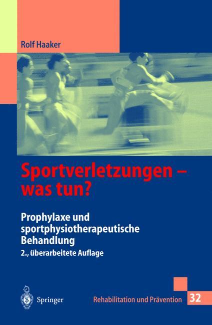 Cover: 9783540641971 | Sportverletzungen ¿ was tun? | Rolf Haaker | Taschenbuch | Paperback