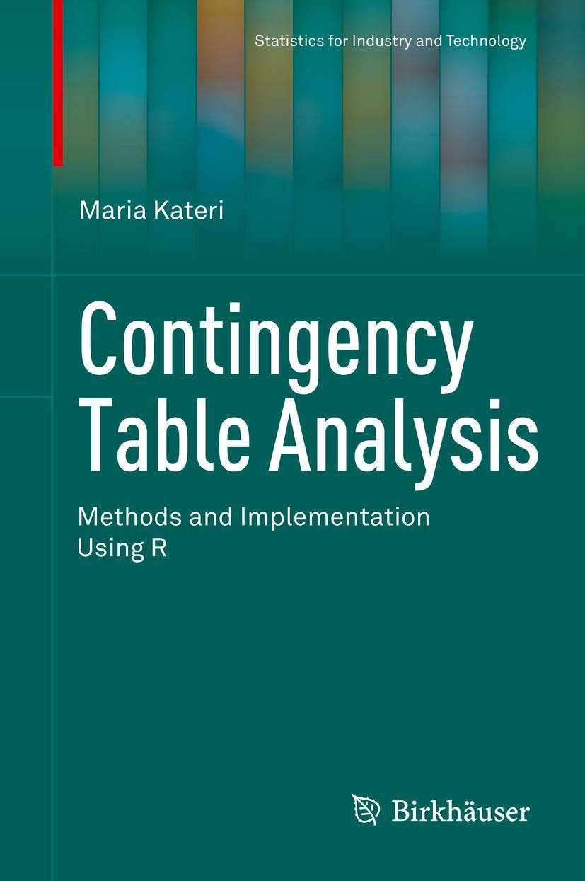 Cover: 9780817648107 | Contingency Table Analysis | Methods and Implementation Using R | Buch