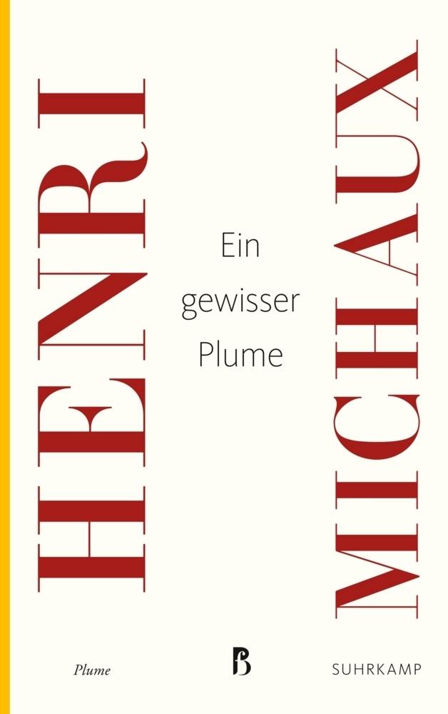 Cover: 9783518469125 | Ein gewisser Plume | Henri Michaux | Taschenbuch | 116 S. | Deutsch