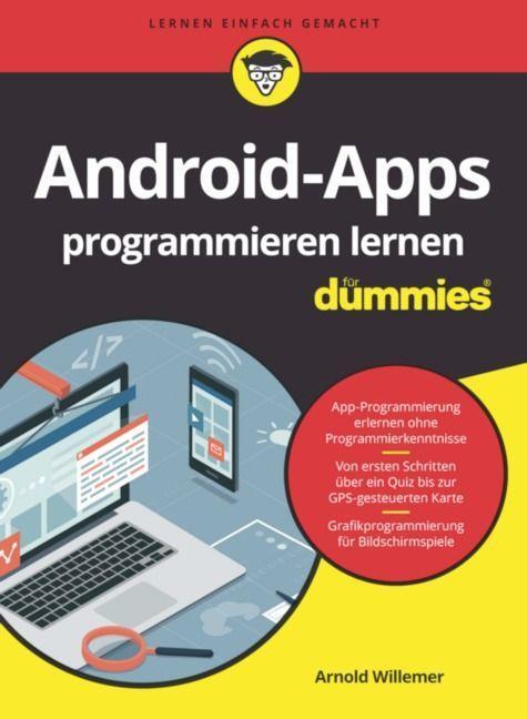 Cover: 9783527718801 | Android-Apps programmieren lernen für Dummies | Arnold Willemer | Buch