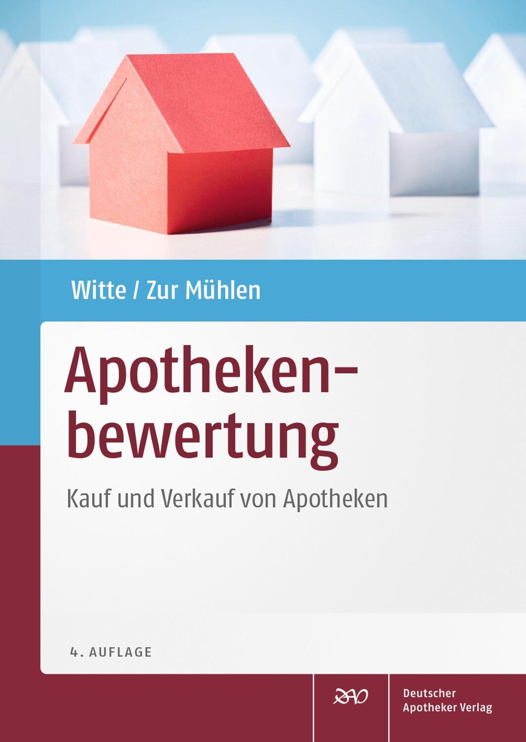 Cover: 9783769266955 | Apothekenbewertung | Kauf und Verkauf von Apotheken | Witte (u. a.)