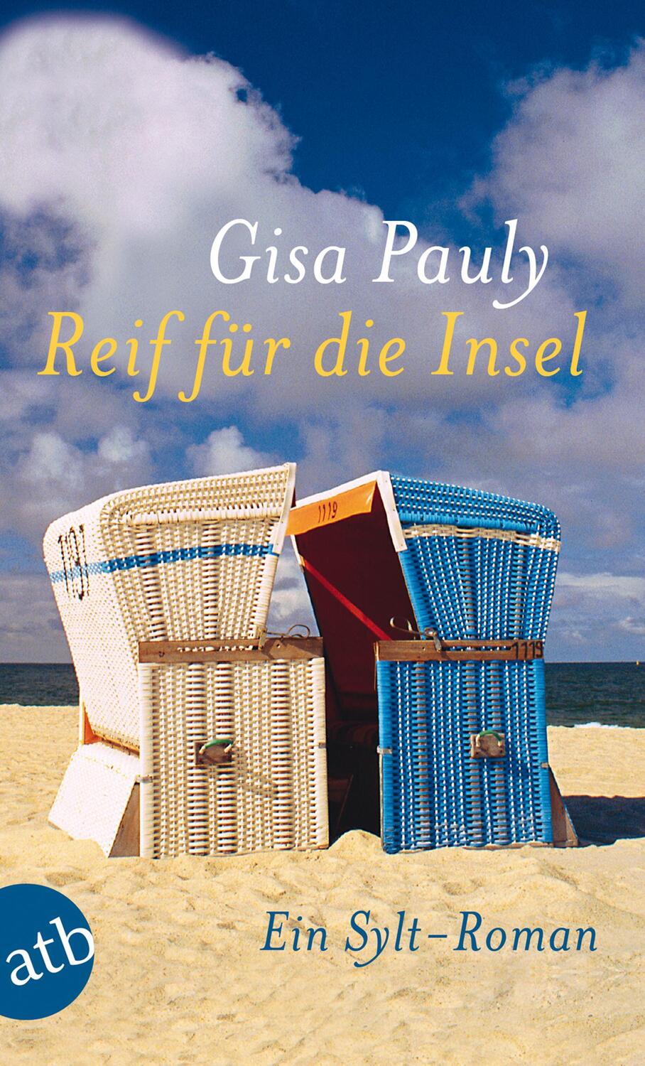 Cover: 9783746627786 | Reif für die Insel | Gisa Pauly | Taschenbuch | Aufbau Taschenbücher