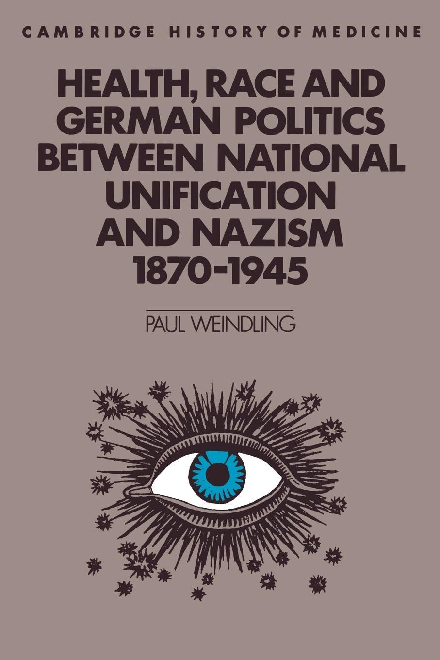 Cover: 9780521423977 | Health, Race and German Politics Between National Unification and...