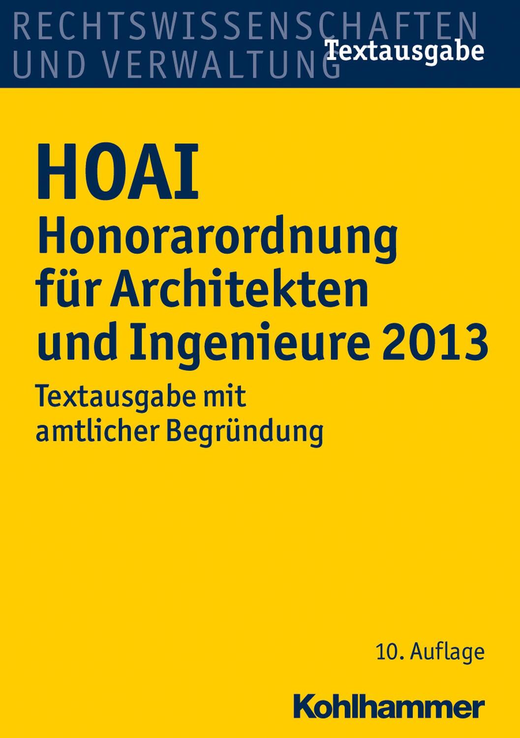 Cover: 9783170225664 | HOAI | Taschenbuch | VI | Deutsch | 2013 | Verlag W. Kohlhammer GmbH