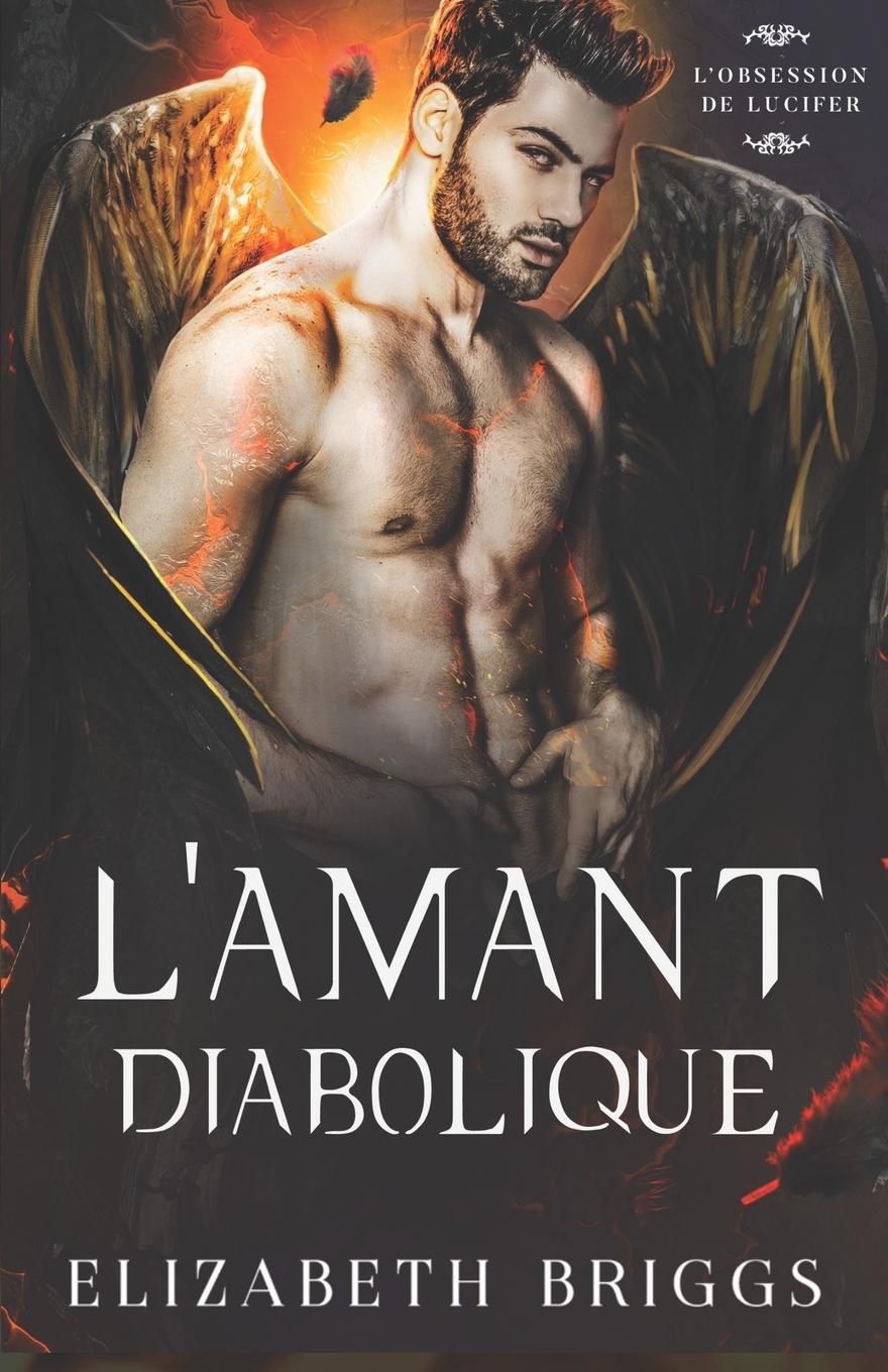 Cover: 9781948456265 | L'Amant Diabolique | Elizabeth Briggs | Taschenbuch | Französisch