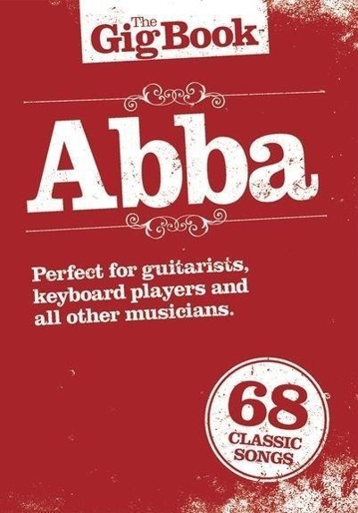 Cover: 9781780382005 | The Gig Book | Abba | Buch | Deutsch | 2012 | Omnibus Press