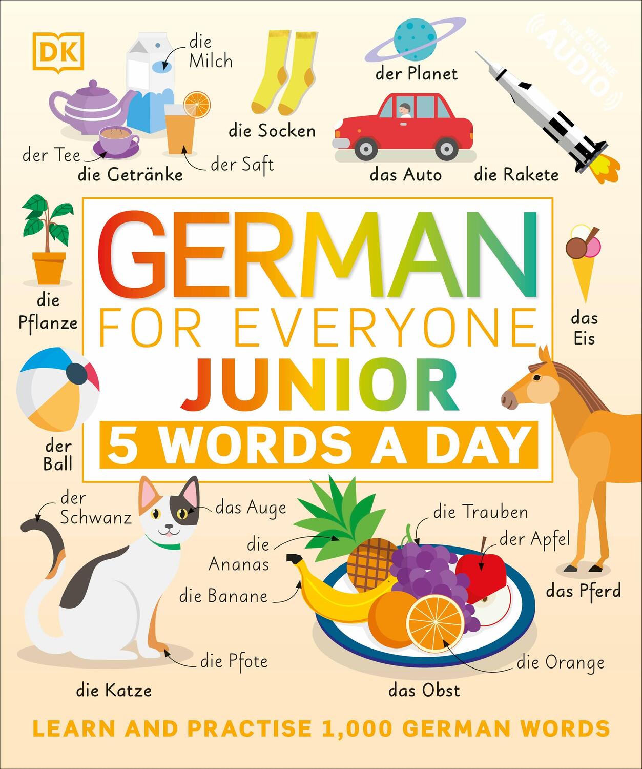 Cover: 9780241491416 | German for Everyone Junior 5 Words a Day | Dk | Taschenbuch | 2021