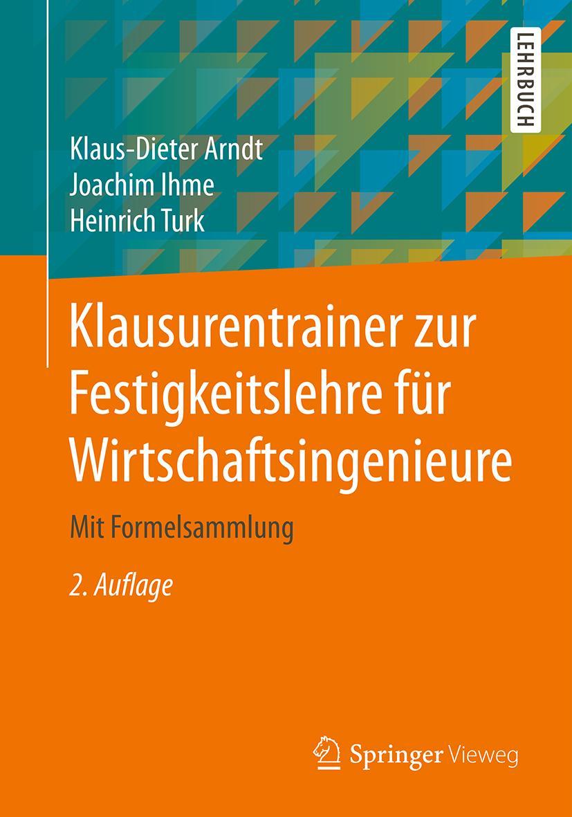 Cover: 9783658289010 | Klausurentrainer zur Festigkeitslehre für Wirtschaftsingenieure | Buch