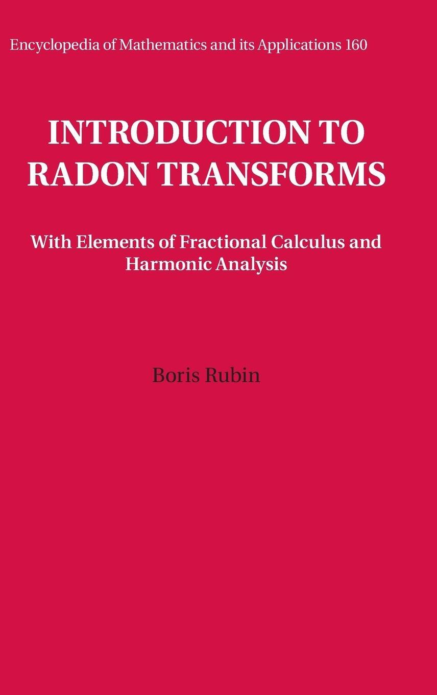 Cover: 9780521854597 | Introduction to Radon Transforms | Boris Rubin | Buch | Englisch