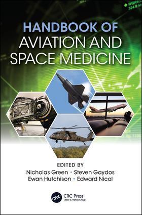 Cover: 9781138617865 | Handbook of Aviation and Space Medicine | First Edition | Taschenbuch