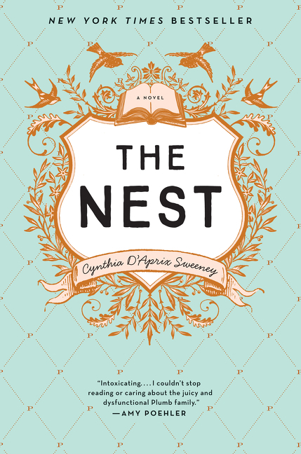 Cover: 9780062459398 | The Nest | A Novel | Cynthia D'Aprix Sweeney | Taschenbuch | C-Format
