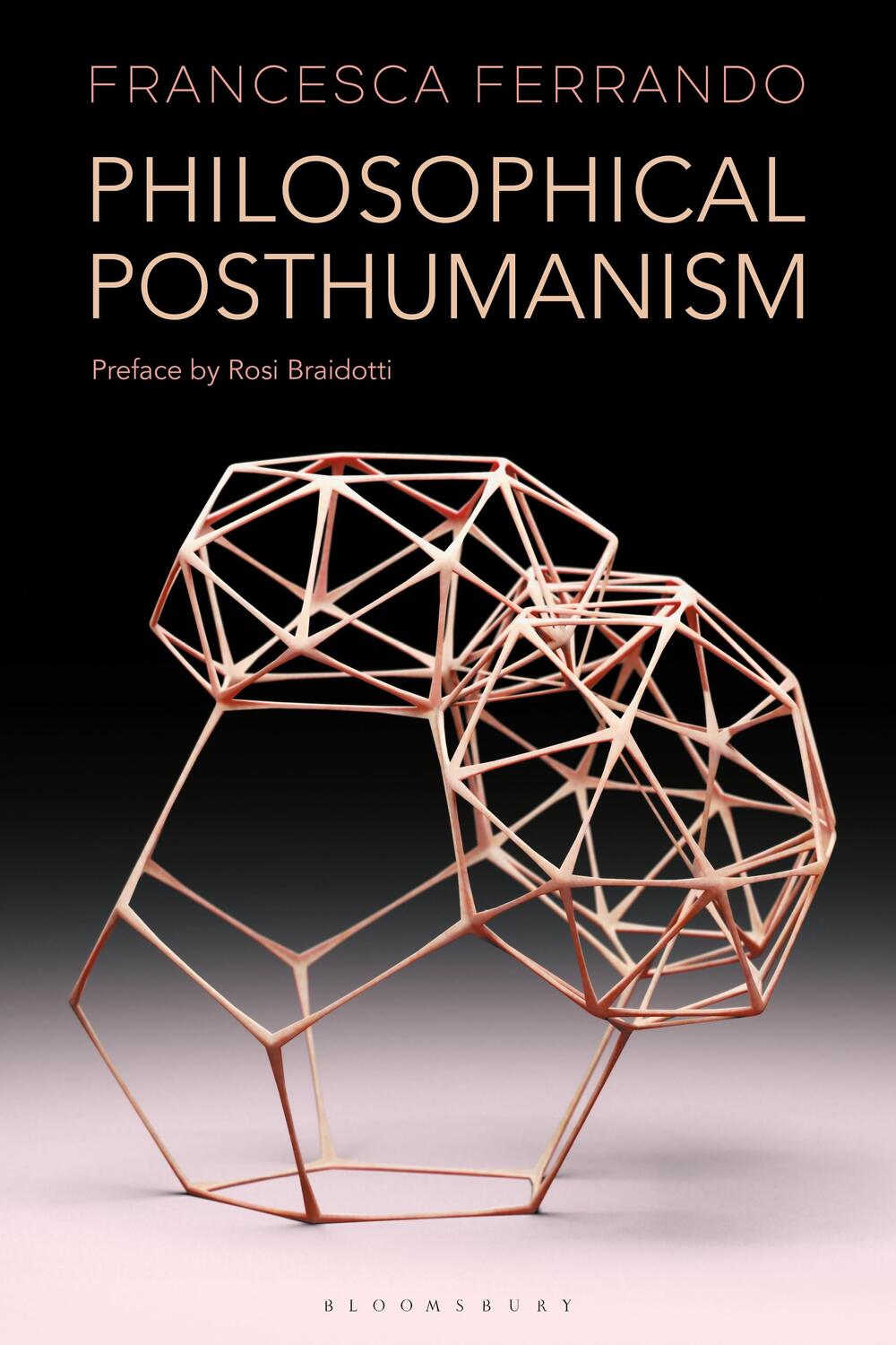 Cover: 9781350186019 | Philosophical Posthumanism | Francesca Ferrando | Taschenbuch | 2020