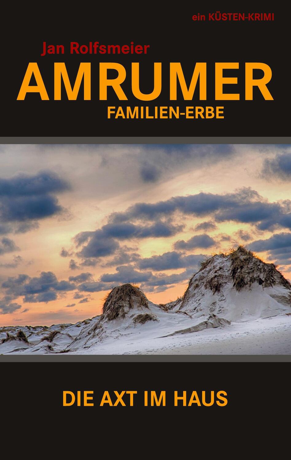 Cover: 9783746935928 | Amrumer Familien-Erbe | Ein Küsten-Krimi: Hark Petersens zweiter Fall