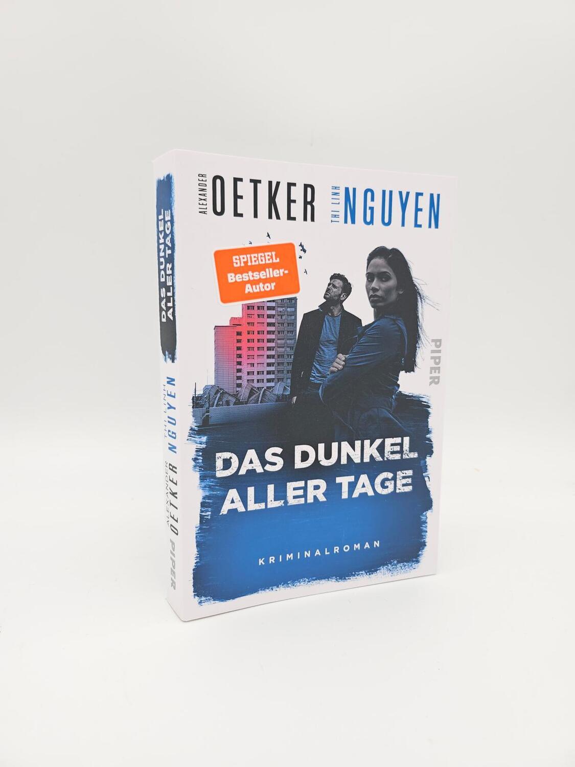 Bild: 9783492064026 | Das Dunkel aller Tage | Alexander Oetker (u. a.) | Taschenbuch | 2024