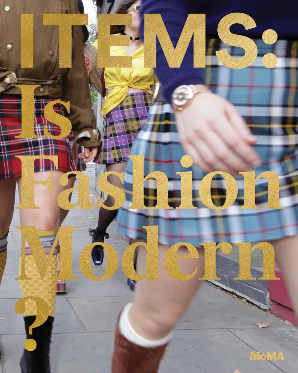 Cover: 9781633450363 | Items: Is Fashion Modern? | Paola Antonelli (u. a.) | Buch | Englisch