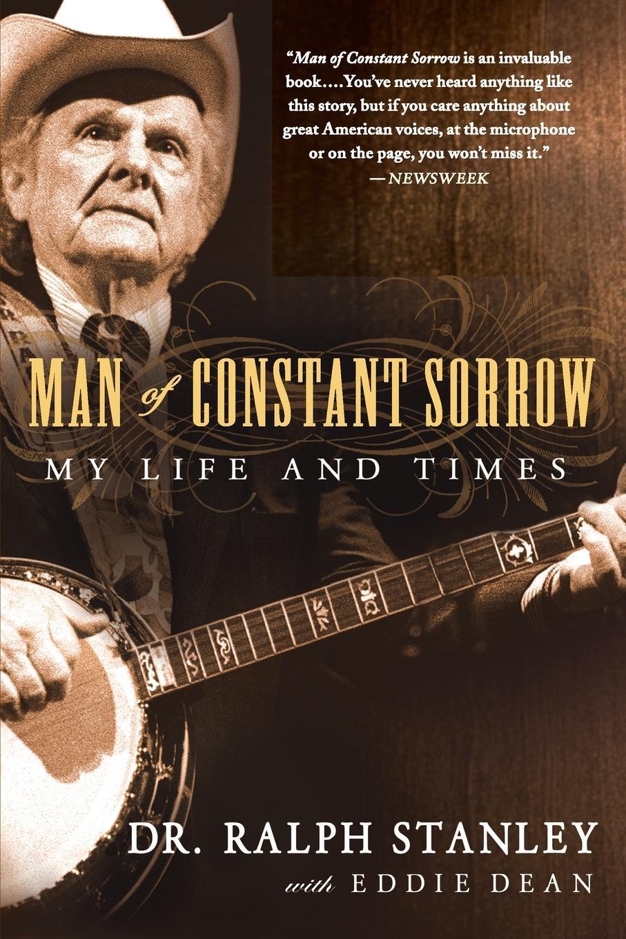 Cover: 9781592405848 | Man of Constant Sorrow | My Life and Times | Ralph Stanley (u. a.)