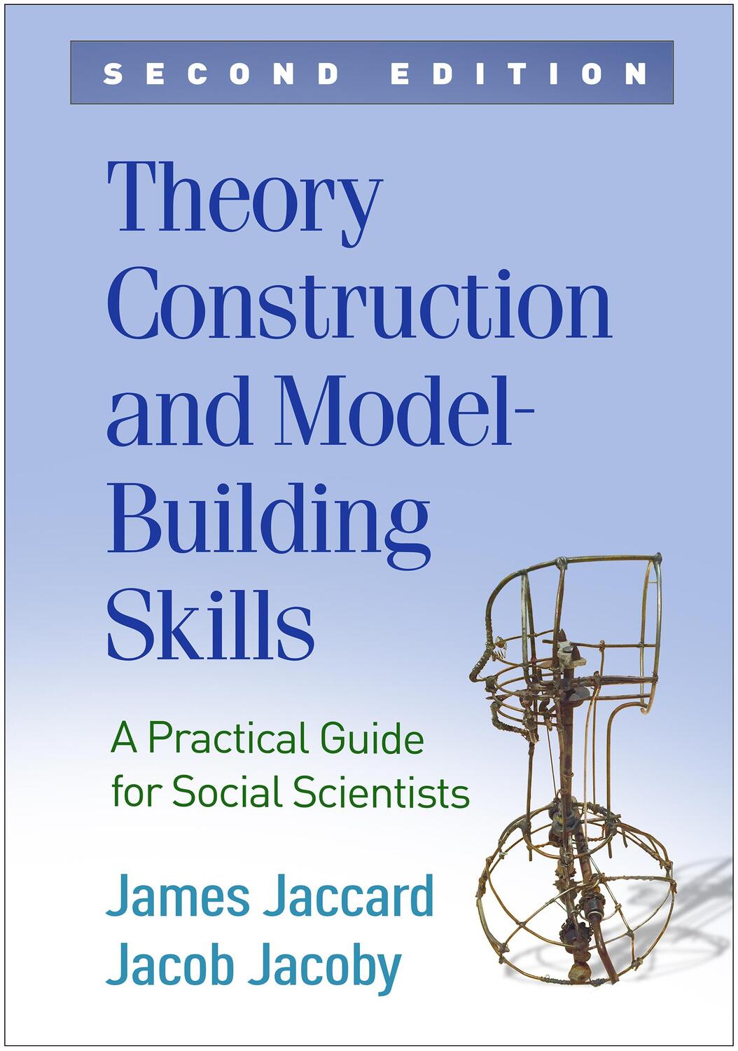 Cover: 9781462542437 | Theory Construction and Model-Building Skills | James Jaccard (u. a.)