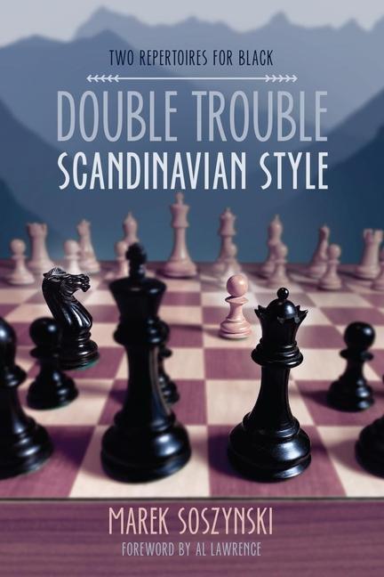 Cover: 9781949859812 | Double Trouble Scandinavian Style | Two Repertoires for Black | Buch