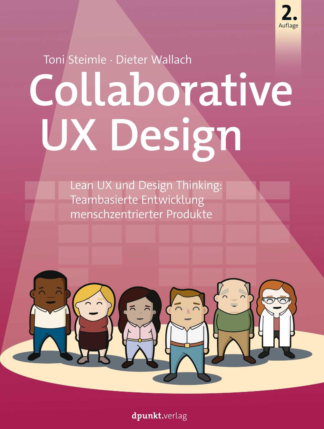 Cover: 9783864908811 | Collaborative UX Design | Toni Steimle (u. a.) | Buch | Deutsch | 2022