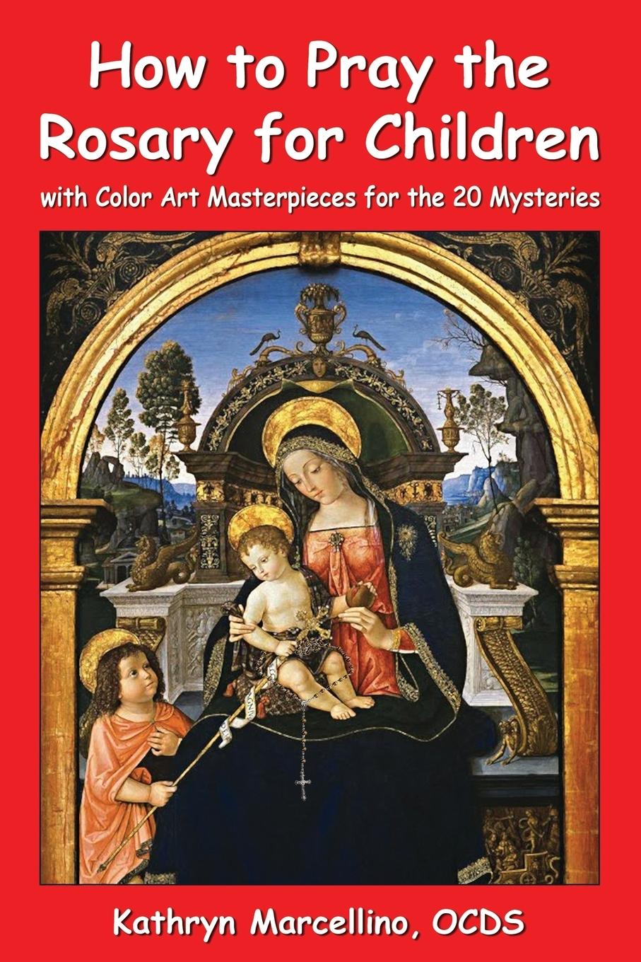 Cover: 9781944158071 | How to Pray the Rosary for Children | Kathryn Marcellino | Taschenbuch