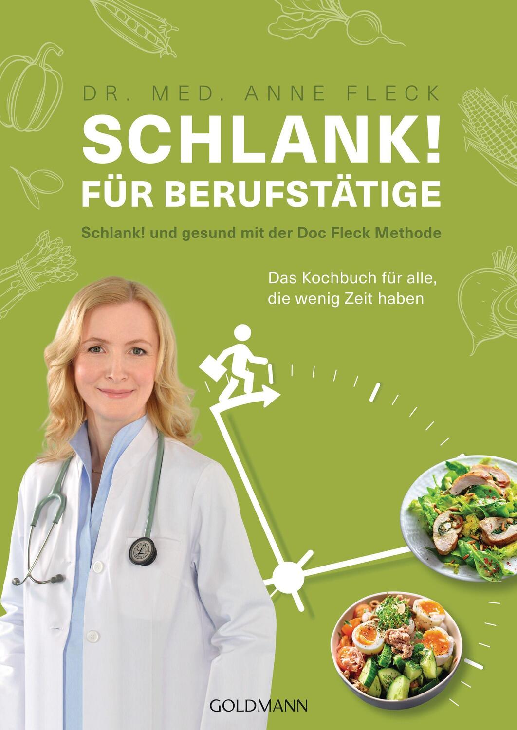 Cover: 9783442179084 | Schlank! für Berufstätige | Anne Fleck | Taschenbuch | 224 S. | 2021