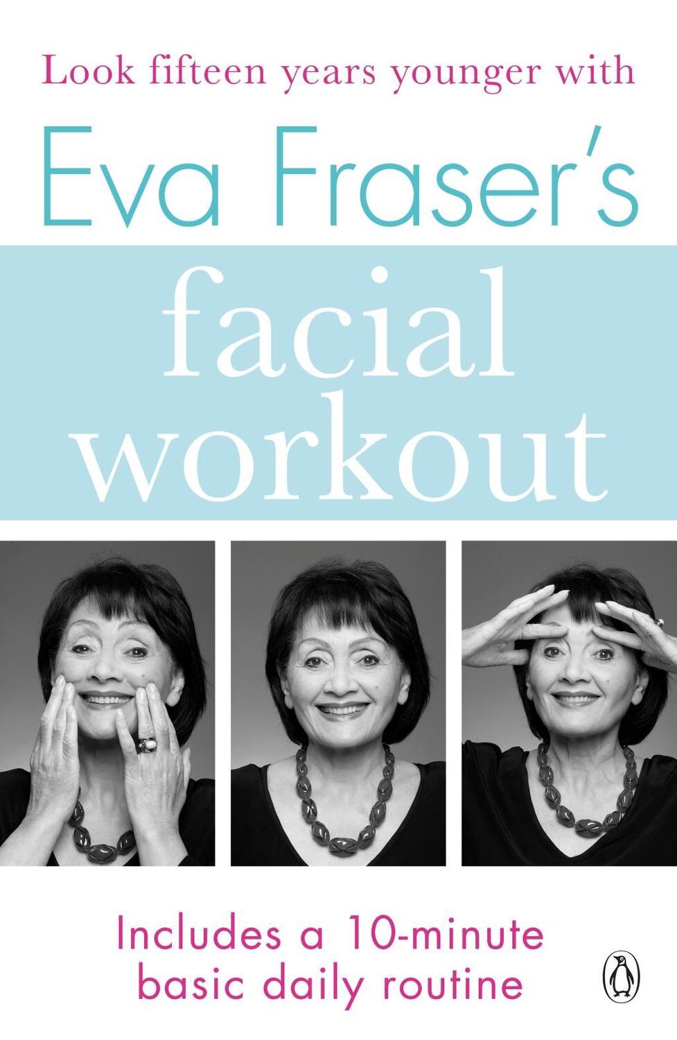 Cover: 9781405933087 | Eva Fraser's Facial Workout | Eva Fraser | Taschenbuch | Englisch