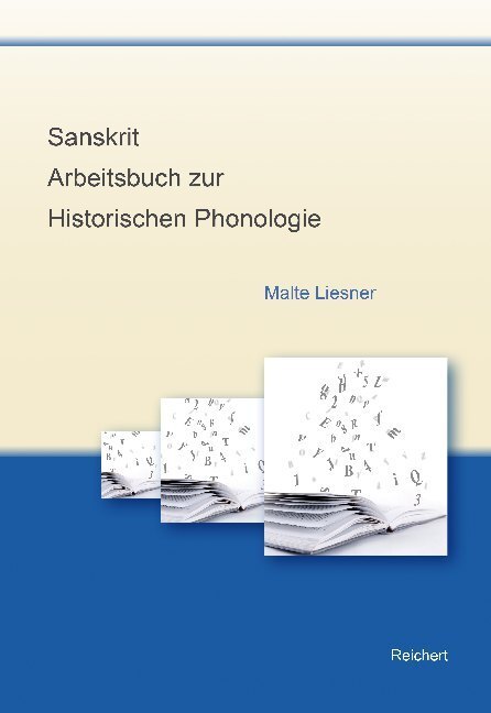 Cover: 9783954904266 | Sanskrit - Arbeitsbuch zur historischen Phonologie | Malte Liesner